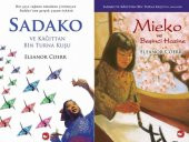SADAKO ve Mieko ve Beşinci Hazine 2 KİTAP Eleanor Coerr thumbnail 1