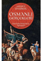 TİMAŞ OSMANLI GERÇEKLERİ AHMET ŞİMŞİRGİL - 1