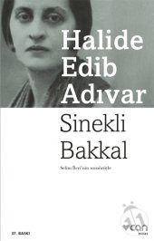 Sinekli Bakkal - Halide Edib Adıvar - Can Sanat Yayınları - 1