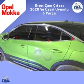 Opel Mokka Krom Cam Çıtası 6 Parça 2020 ve Üzeri Paslanmaz Çelik - 1