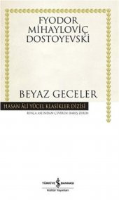 Beyaz Geceler Hasan Ali Yücel Klasikler - 1
