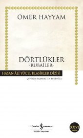 Dörtlükler Hayyam Hasan Ali Yücel Klasikler - 1
