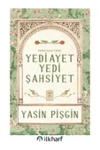 YEDİ AYET YEDİ ŞAHSİYET YASİN PİŞGİN TİMAŞ - 1