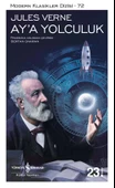 İş Bankası Kültür Yayınları Ay’a Yolculuk - Jules Verne - 1
