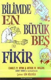 Bilimde En Büyük Beş Fikir Palme Yayınevi - 1