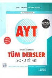 Palme Yks Ayt Tüm Dersler Soru Kitabı (Eşit Ağırlık) - 1