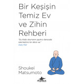 Bir Keşişin Temiz Ev ve Zihin Rehberi - 1