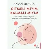 Gitmeli miyim Kalmalı mıyım - 1