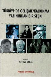 Palme Yayınevi Türkiyede Gelişme Kalkınma Yazınından Bir Seçki - 1