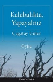Kalabalıkta Yapayanlız (palme) - 1