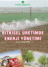 Bitkisel Üretimde Enerji Yöntemi Kitabı - 6