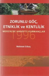 Zorunlu Göç Etkinlik Ve Kentlilik Yazıt Yayınları - 1