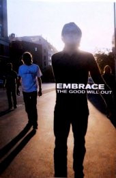 EMBRACE - THE GOOD WILL OUT -MC- - 1