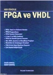 Her Yönüyle Fpga Ve Vhdl Palme Yayınevi - 1