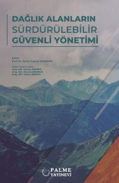 Dağlık Alanların Sürdürülebilir Güvenli Yöntemi Palme - 1