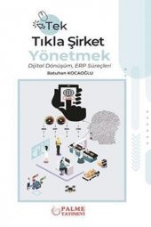 Tek Tıkla Şirket Yönetmek Dijital Dönüşüm Erp Süreçleri (palme) - 1