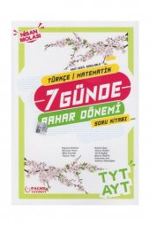 Yks Tyt Ayt (tm) 7 Günde Bahar Dönemi Soru Kitabı - 1