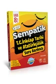 8.Sınıf Sempatik T.C.İnkılap Tarihi Ve Atatürkçülük Soru Bankası - 2