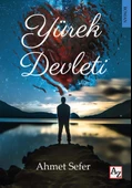 Yürek Devleti - Ahmet Sefer - 1