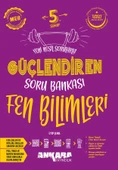 Ankara 5.Sınıf Güçlendiren Fen Bilimleri Soru Bankası - 1