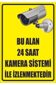 Bu Alan 24 Saat Kamera Sistemi Ile Izlenmektedir Sticker Uyarı Levhası 25x35 Cm - 1
