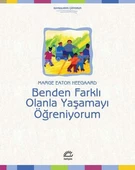 Benden Farklı Olanla Yaşamayı Öğreniyorum - 1