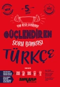 5. Sınıf Türkçe Soru Bankası Güçlendiren (iadesiz) - 1