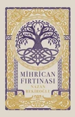 Mihrican Fırtınası - 1