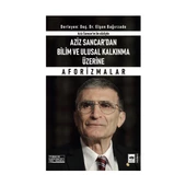 Aziz Sancar'dan Bilim Ve Ulusal Kalkınma Üzerine Aforizmalar - 1