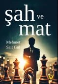 Şah ve Mat -Mehmet Sait Gül - 1