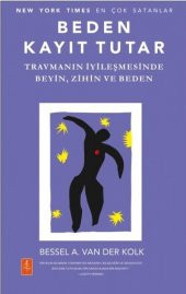 BEDEN KAYIT TUTAR - THE BODY KEEPS THE SCORE - 1