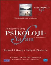 PSİKOLOJİ VE YAŞAM -PSİKOLOJİYE GİRİŞ- PSYCHOLOGY AND LİFE - 1