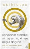 Kendisinin Efendisi Olmayan Hiç Kimse Özgür Değildir - 1