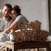 God Family & Coffee MDF Duvar Yazısı 30x20cm - 1