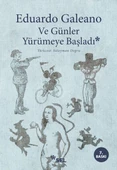 Ve Günler Yürümeye Başladı - 1