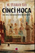 Cinci Hoca - Bir Deli İbrahim Dönemi Romanı - 1