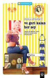 Ve Geri Kalan Her Şey - Pucca Günlük 2. Kitap - 1