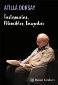 Tartışmalar, Polemikler, Kavgalar - 1