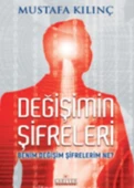 Değişimin Şifreleri Benim Değişim Şifrelerim Ne - 1