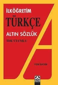 İlköğretim Türkçe Altın Sözlük - 1