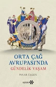 Orta Çağ Avrupası'ında Gündelik Yaşam - 1