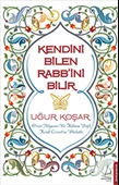 Kendini Bilen Rabb'ini Bilir - 1
