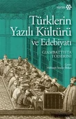 Türklerin Yazılı Kültürü ve Edebiyatı - 1