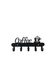 HERO DİZAYN Dekoratif Coffee Yazılı Mutfak Fincan ve Kupa Askılığı - 3