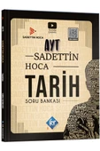 Sadettin Hoca AYT Tarih Soru Bankası - 1