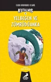Kutalmış - Yelbegen ve Zümrüdüanka - 1