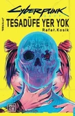 Cyberpunk 2077 Tesadüfe Yer Yok - 1