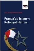 Fransa’da İslam Ve Kolonyal Hafıza - 1
