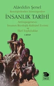Kemirgenlerden Sömürgenlere İnsanlık Tarihi I. Kitap - 1