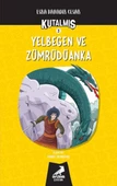 Kutalmış - Yelbegen ve Zümrüdüanka - 1